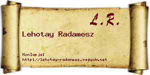 Lehotay Radamesz névjegykártya